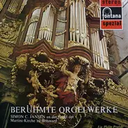 Simon C. Jansen - Berühmte Orgelwerke: Simon C. Jansen An Der Orgel Der Martini-Kirche Zu Bolsward