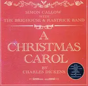 Double CD - Simon Callow With The Brighouse And Rastrick Brass Band - A Christmas Carol By Charles Dickens