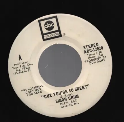 Simon Crum - Drinkin Man / Cuz You're So Sweet