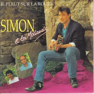 Simon Et Les Modanais - Il Pleut Sur La Route