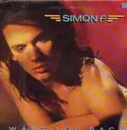 Simon F., Simon Fellowes - I Want You Back