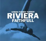 simon fisher turner - Riviera Faithfull