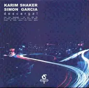 Simon Garcia Karim Shaker - Descarga !