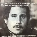 7inch Vinyl Single - Simon & Garfunkel = Simon & Garfunkel - ボクサ = The Boxer / ベイビー・ドライバー = Baby Driver
