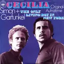 7inch Vinyl Single - Simon + Garfunkel - Cecilia / The Only Living Boy in New York