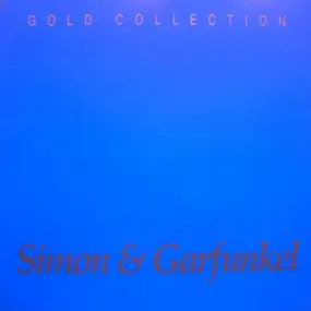 Simon & Garfunkel - Gold Collection