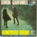 7inch Vinyl Single - Simon & Garfunkel - Homeward Bound