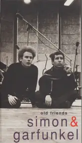 Simon & Garfunkel - Old Friends - Live On Stage