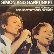 7inch Vinyl Single - Simon & Garfunkel - Mrs. Robinson / Bridge Over Troubled Water