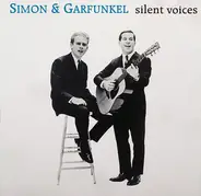 Simon & Garfunkel - Silent Voices