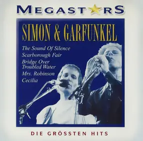 Simon & Garfunkel - Die Grössten Hits
