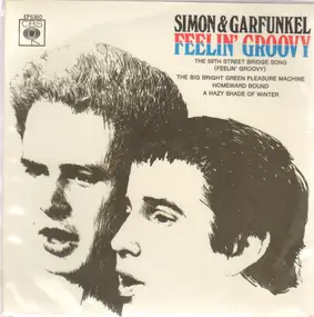 Simon & Garfunkel - Feelin' Groovy