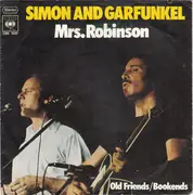 7inch Vinyl Single - Simon & Garfunkel - Mrs. Robinson / Old Friends/Bookends