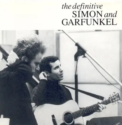 Simon & Garfunkel - The Definitive Simon And Garfunkel