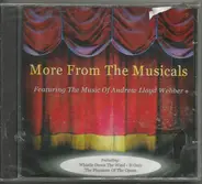 Simon Gilbert , Shirley Pilgrim , Lucia Caputo - More From The Musicals Featuring The Music Of Andrew Lloyd Webber