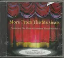 CD - Simon Gilbert , Shirley Pilgrim , Lucia Caputo - More From The Musicals Featuring The Music Of Andrew Lloyd Webber