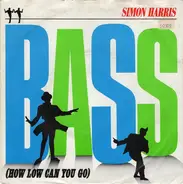 Simon Harris - Bass (1988) / Vinyl single (Vinyl-Single 7'')