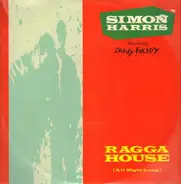 Simon Harris Starring Daddy Freddy - Ragga House