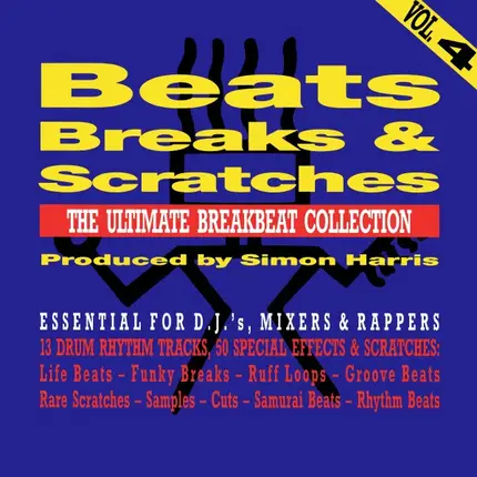 Simon Harris - Beats, Breaks & Scratches (The Ultimate Breakbeat Collection) - Vol. 4