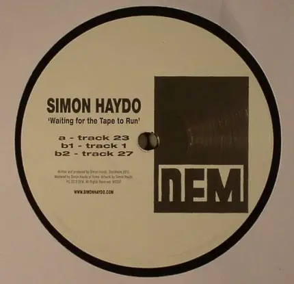 Simon Haydo - Waiting For The Tape To Run