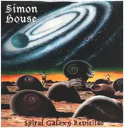 LP - Simon House - Spiral Galaxy Revisited