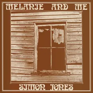 Simon Jones - Melanie & Me