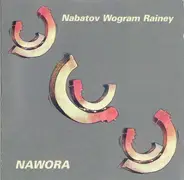 Simon Nabatov , Nils Wogram , Tom Rainey - Nawora