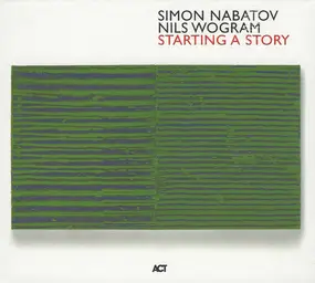 Simon Nabatov - Starting a Story