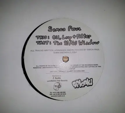 Simon Paul - Oil, Loop + Filter / The 10/40 Window