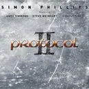 Double LP - Simon Phillips Featuring Andy Timmons , Steve Weingart , Ernest Tibbs - Protocol II