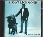 Simon Richmond - Kiss You All Over