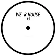 Simon Shaw - We_r House #9