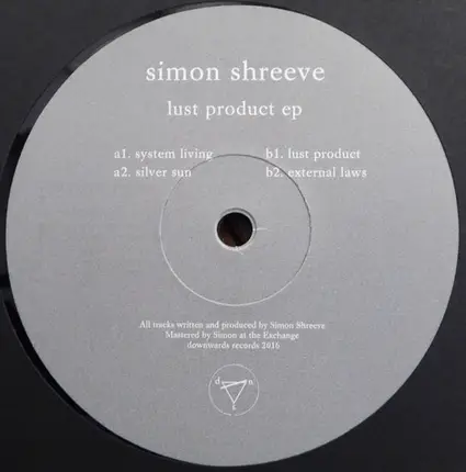 Simon Shreeve - Lust Product EP