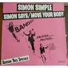 12inch Vinyl Single - Simon Simple - Simon Says / Move Your Body