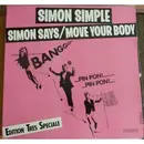 12inch Vinyl Single - Simon Simple - Simon Says / Move Your Body