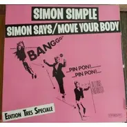 Simon Simple - Simon Says / Move Your Body