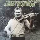 LP - Simon St. Pierre - The Woods Of Maine