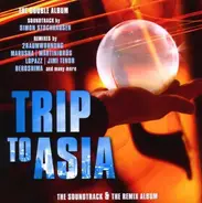 Simon Stockhausen - Trip To Asia (Soundtrack + Remix Album)