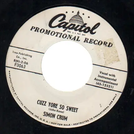 Simon Crum - Cuzz Yore So Sweet / My Gallina
