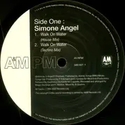12'' - Simone Angel - Walk On Water