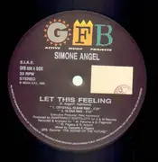 12inch Vinyl Single - Simone Angel - Let This Feeling