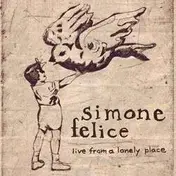 Simone Felice - Live from a Lonely Place