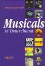 Hardcover - Simone Kaczerowski - Musicals in Deutschland. Der Begleiter für den kleinen Urlaub
