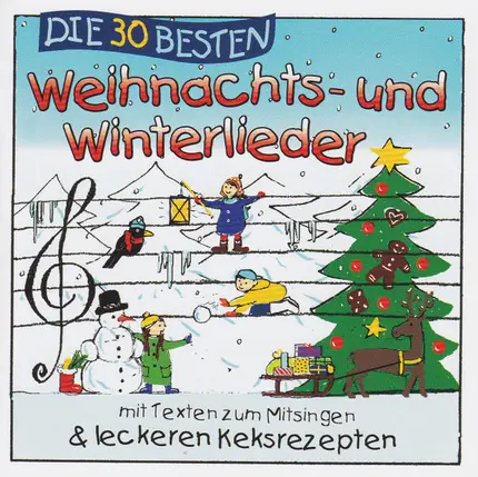 Simone Sommerland, Karsten Glück Und Die Kita-Frösche - Die 30 Besten Weihnachts- Und Winterlieder