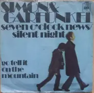 Simon & Garfunkel - Seven O'Clock News / Silent Night