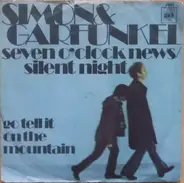 Simon & Garfunkel - Seven O'Clock News / Silent Night