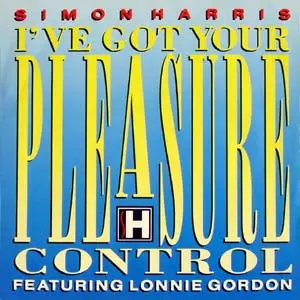 Simon Harris Featuring Lonnie Gordon - I've Got Your Pleasure Control