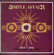 12inch Vinyl Single - Simple Affair - Don't You (Forget About Me)