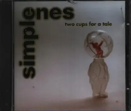 Simple Ones - Two Cups for a Tale