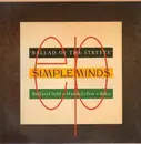 12'' - Simple Minds - Ballad Of The Streets
